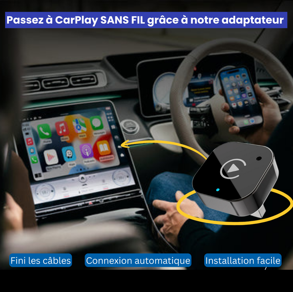 Adaptateur sans fil CarPlay et Android Auto